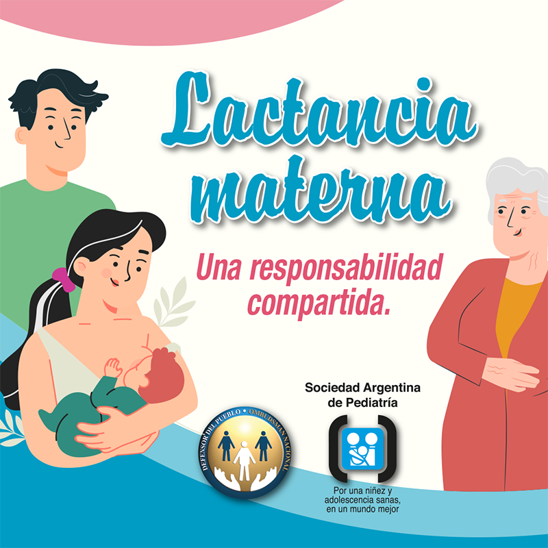 La Sociedad Argentina de Pediatría destaca que la lactancia materna “no es una responsabilidad exclusiva de la madre”