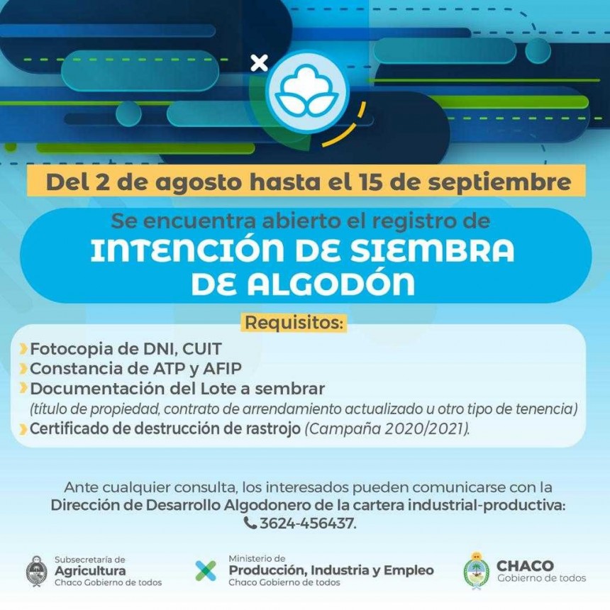Producci&oacute;n abri&oacute; la inscripci&oacute;n al Registro de Intenci&oacute;n de Siembra de Algod&oacute;n