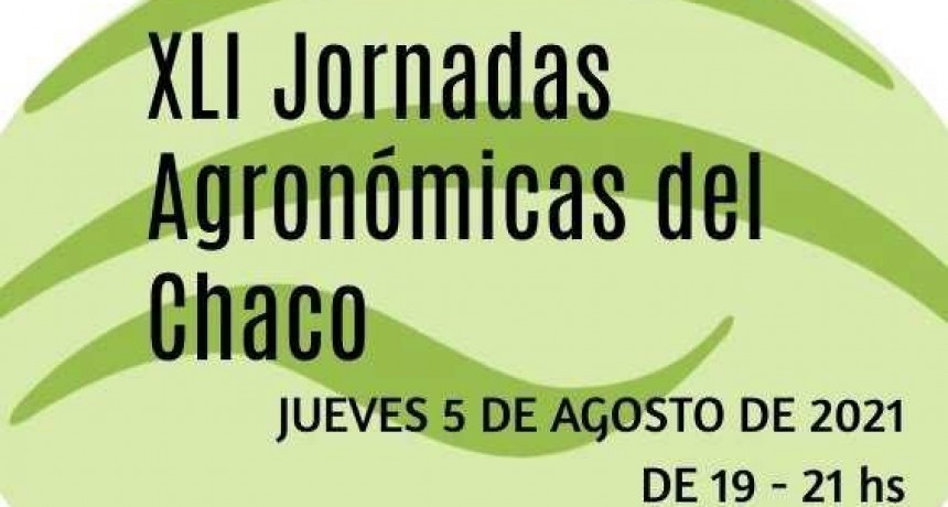 Jornadas Agronómicas en Pampa del Infierno serán este viernes 5.