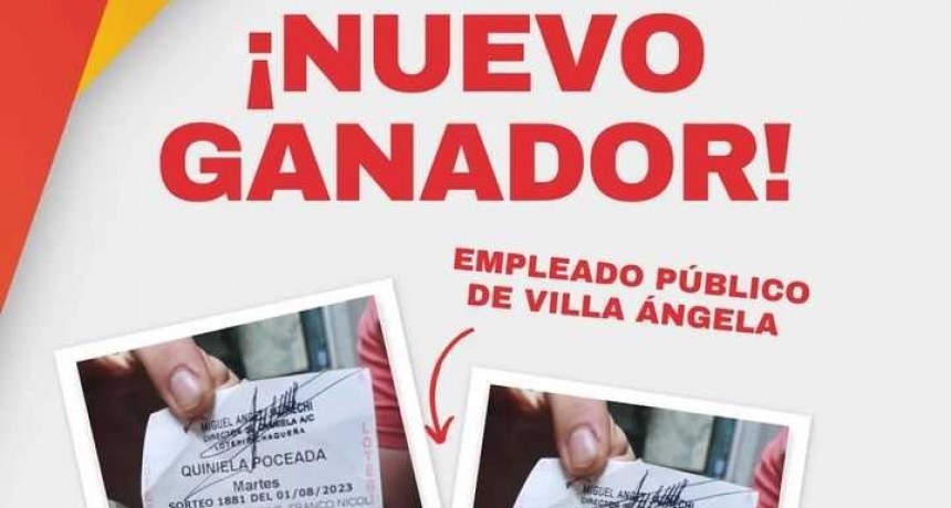 Un trabajador de Villa &Aacute;ngela gan&oacute; la Quiniela Poceada Chaque&ntilde;a