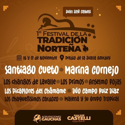 Este fin de semana se vive el 1° Festival de la Tradición Norteña en Castelli