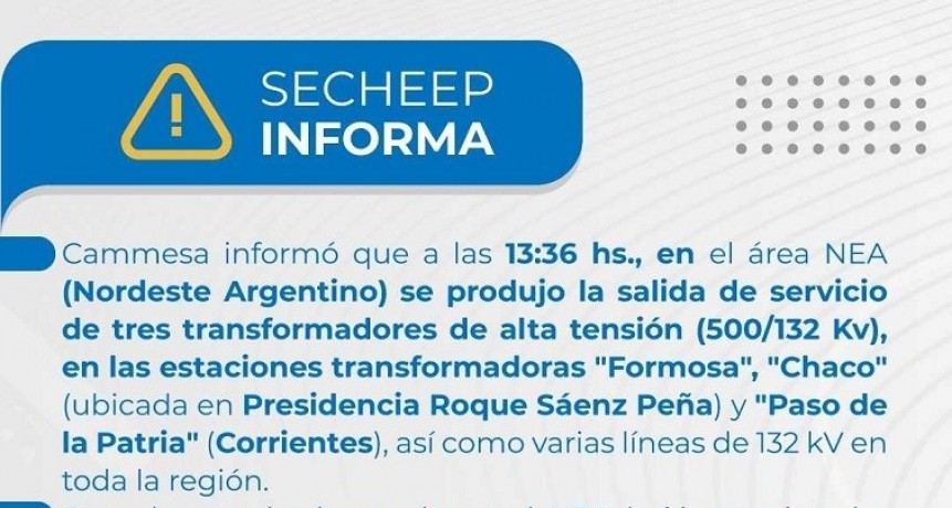 Chaco sin energ&iacute;a el&eacute;ctrica por la Salida de servicio de transformadores de alta tensi&oacute;n