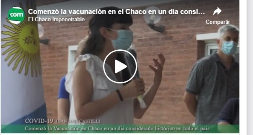 Video: Empez&oacute; la vacunaci&oacute;n contra el COVID 19 en Castelli